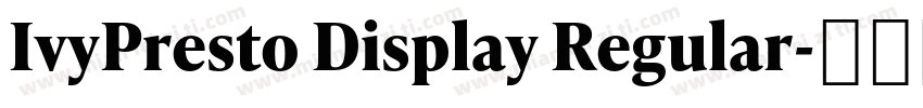 IvyPresto Display Regular字体转换